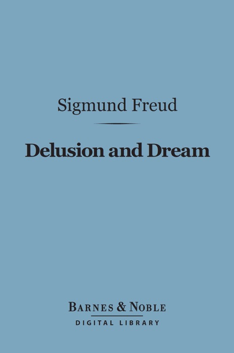 Delusion and Dream (Barnes & Noble Digital Library)