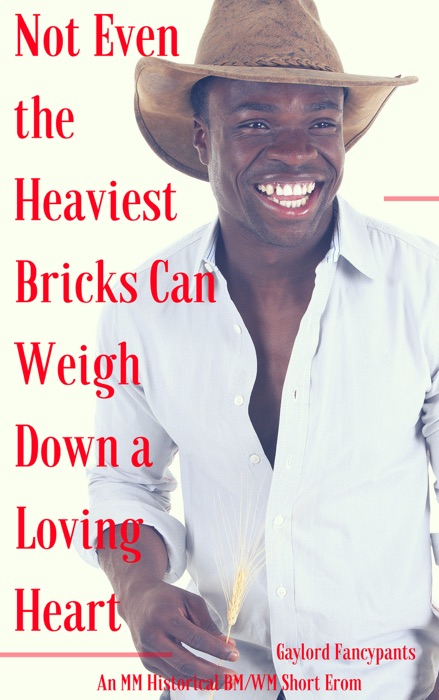 Not Even the Heaviest Bricks Can Weigh Down a Loving Heart