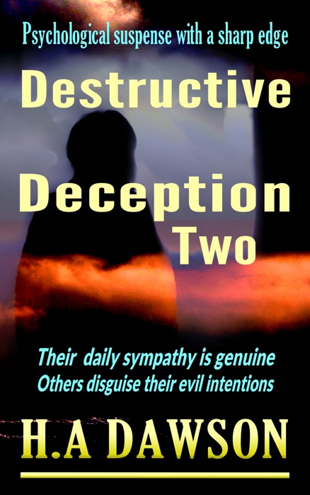 Destructive Deception Two