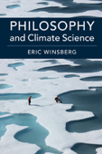 Philosophy and Climate Science - Eric Winsberg