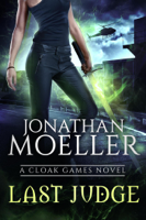 Jonathan Moeller - Cloak Games: Last Judge artwork