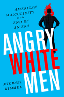 Michael Kimmel - Angry White Men artwork