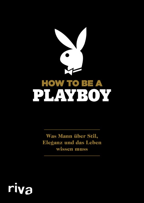 How to Be a Playboy