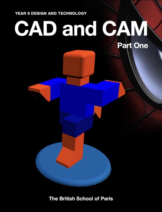 CAD and CAM Part One
