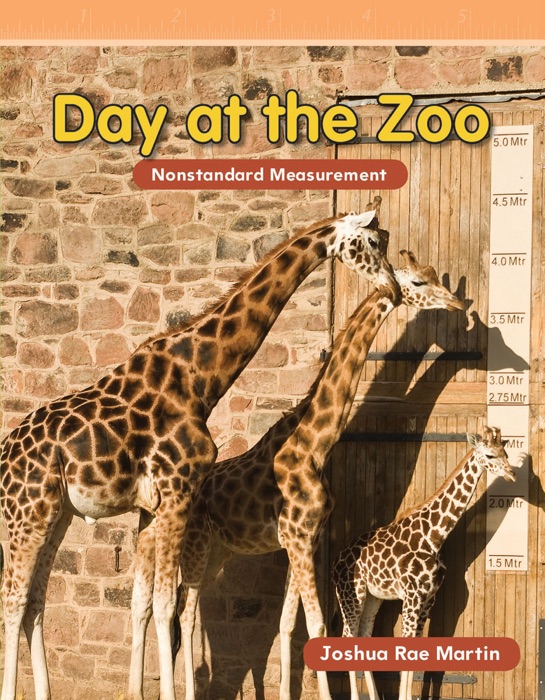 Day at the Zoo: Nonstandard Measurement