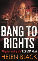 Helen Black - Bang to Rights artwork