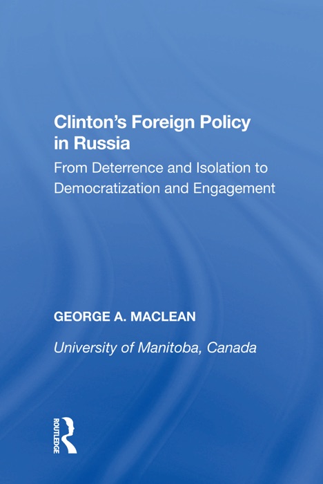 Clinton's Foreign Policy in Russia