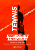 Tennis : Quel joueur êtes-vous ? - Fabrice Sbarro