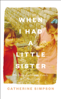 Catherine Simpson - When I Had a Little Sister artwork