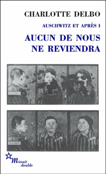 Aucun de nous ne reviendra - Charlotte Delbo