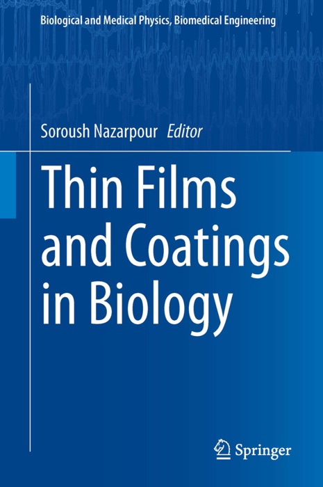 Thin Films and Coatings in Biology