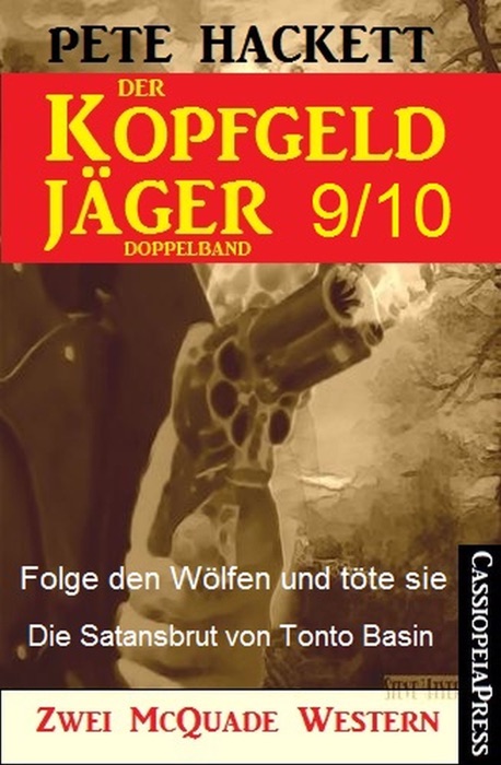 Der Kopfgeldjäger Folge 9/10  (Zwei McQuade Western)