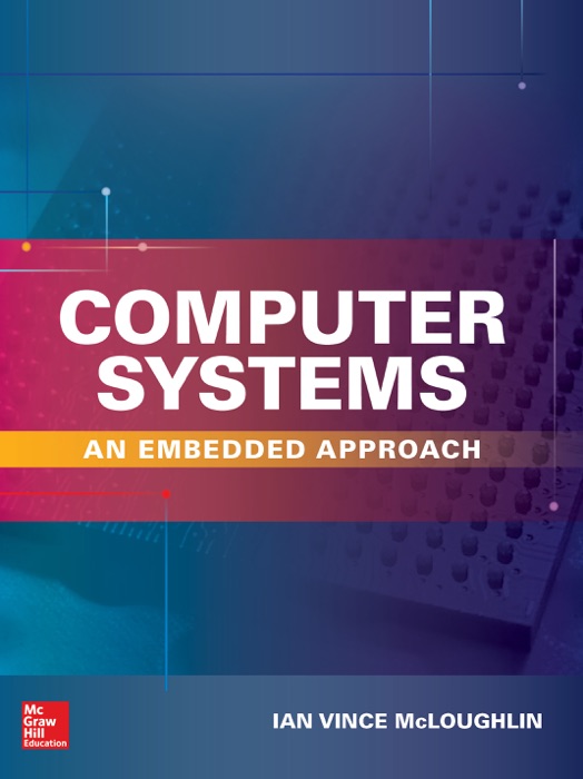 Computer Systems: An Embedded Approach