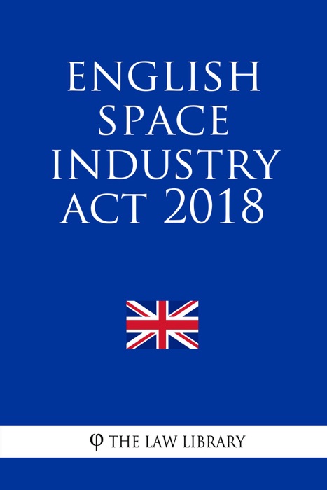 English Space Industry Act 2018