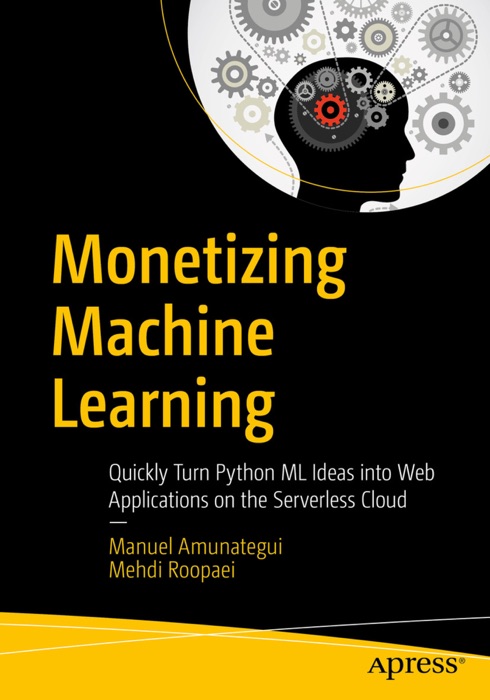 Monetizing Machine Learning