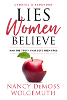 Nancy DeMoss Wolgemuth & Elisabeth Elliot - Lies Women Believe artwork