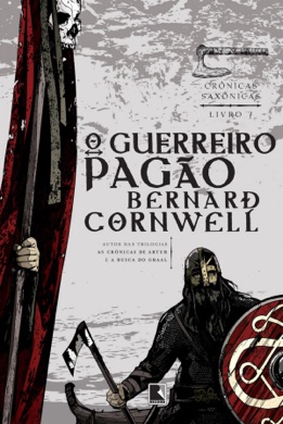 Capa do livro O Guerreiro Pagão de Bernard Cornwell