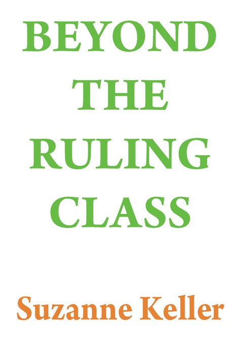 Beyond the Ruling Class