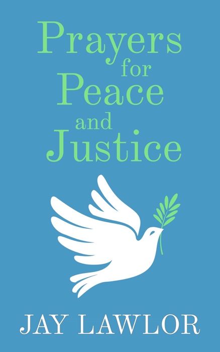 Prayers for Peace and Justice