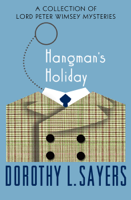 Dorothy L. Sayers - Hangman's Holiday artwork