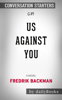 Daily Books - Us Against You: A Novel (Beartown) by Frederik Backman: Conversation Starters artwork