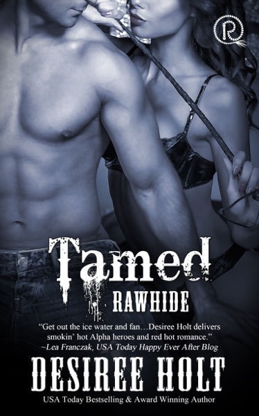 Rawhide: Tamed