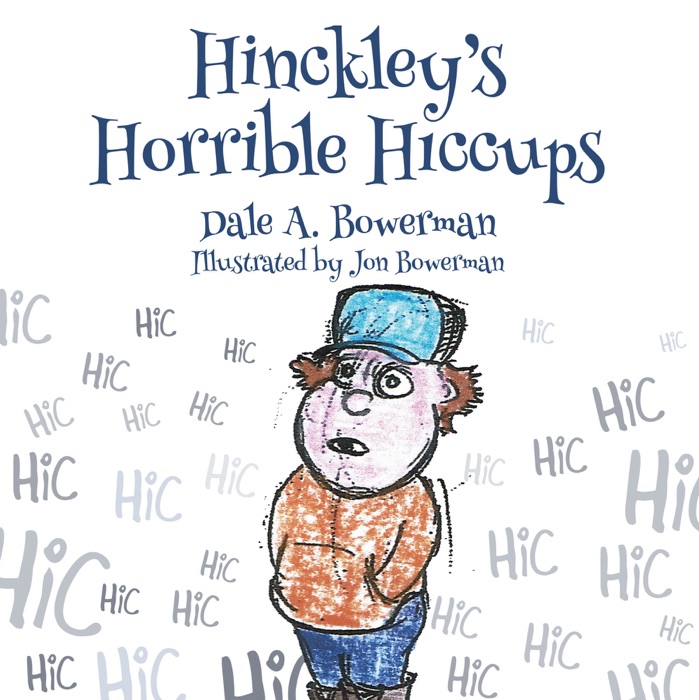 Hinckley's Horrible Hiccups