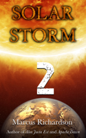 Marcus Richardson - Solar Storm: Book 2 artwork