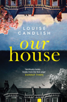 Louise Candlish - Our House artwork