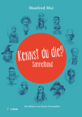 Kennst du die? (Sammelband) - Manfred Mai