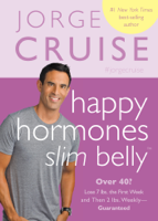 Jorge Cruise - Happy Hormones, Slim Belly artwork