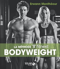 Fitnext : Musculation Bodyweight - Erwann Mentheour