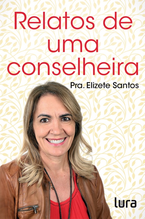 Relatos de uma conselheira