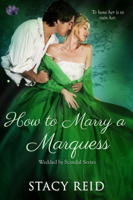 Stacy Reid - How to Marry a Marquess artwork