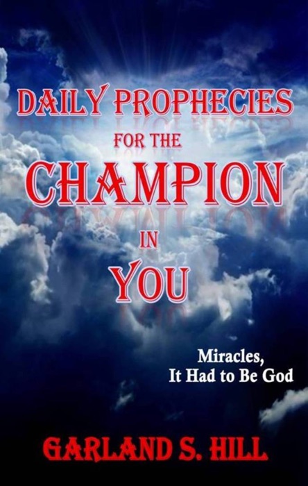 Daily Prophecies for the Champion in You