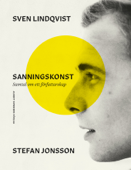 Sanningskonst - Sven Lindqvist & Stefan Jonsson