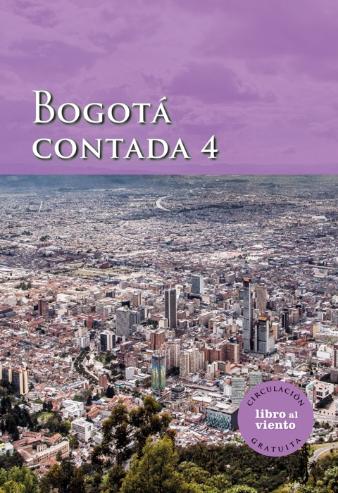 Bogotá contada 4
