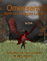Omensent: Birth of a Dragon Lord