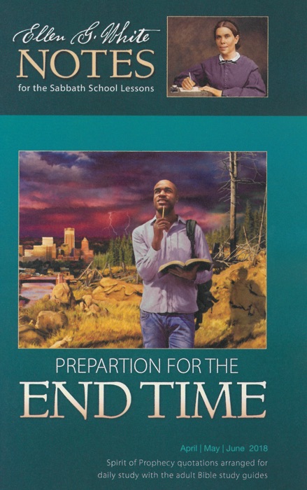 Preparation for the End Time