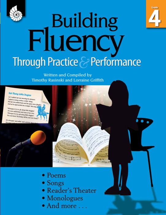 Building Fluency Through Practice & Performance Grade 4