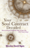Your Soul Contract Decoded - Nicolas David Ngan