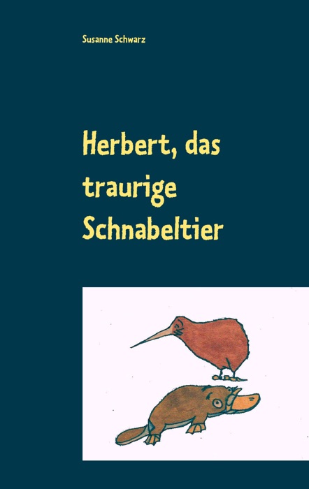 Herbert, das traurige Schnabeltier