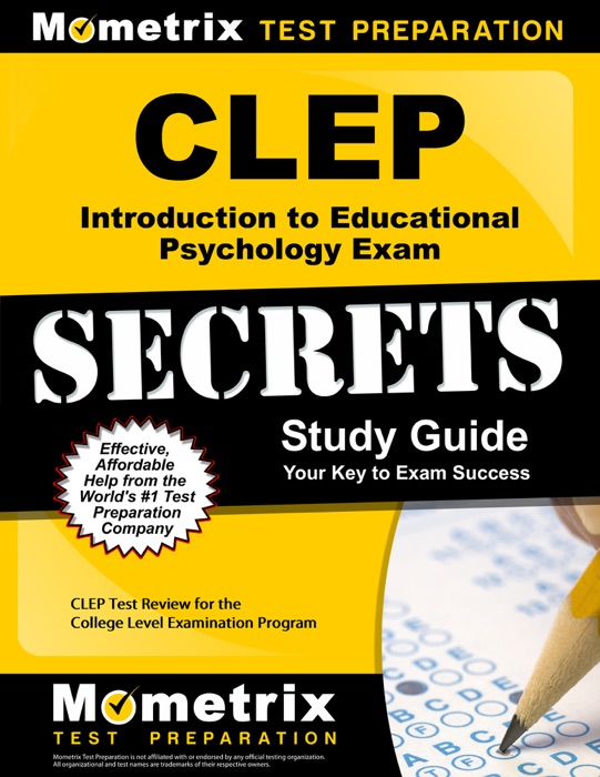 CLEP Introduction to Educational Psychology Exam Secrets Study Guide: