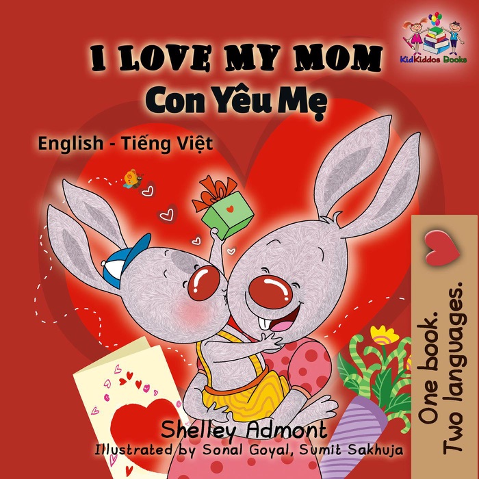 I Love My Mom (English Vietnamese bilingual edition)