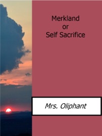 MERKLAND OR SELF SACRIFICE