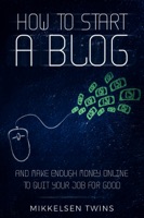 How to Start a Blog