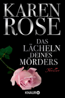 Karen Rose - Das Lächeln deines Mörders artwork