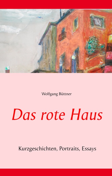 Das rote Haus