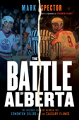 The Battle of Alberta - Mark Spector