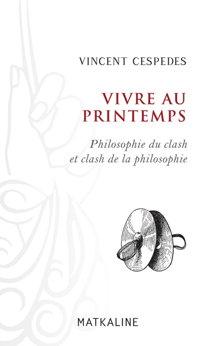 Vivre au printemps
